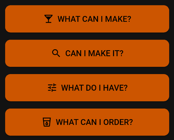 The Standard main menu buttons: What Can I Make?, Can I Make It?, What Do I Have?, and What Can I Order?