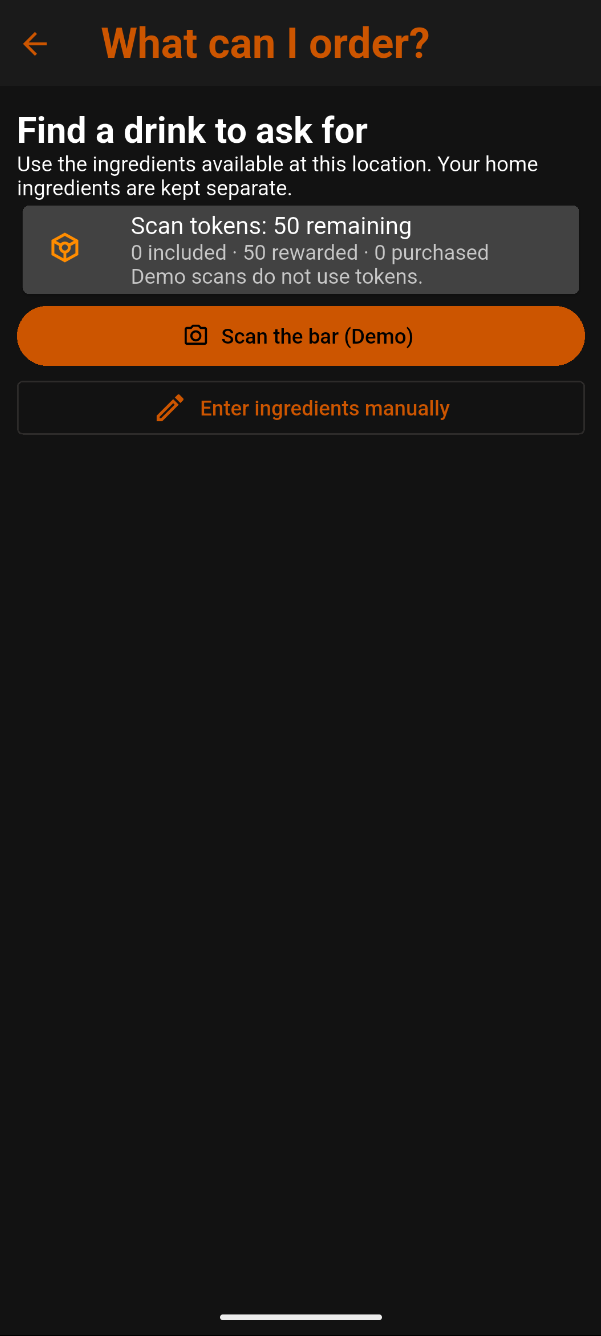 What Can I Order screen with demo scanning, fifty scan tokens, and manual ingredient entry