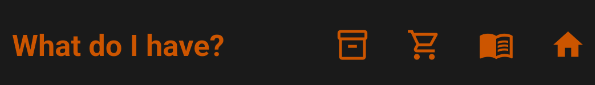 What do I have header with My Bar, Shopping List, Library, and Home